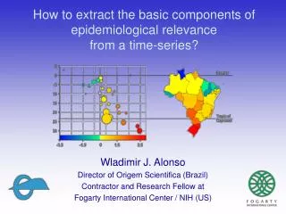 How to extract the basic components of epidemiological relevance from a time-series?