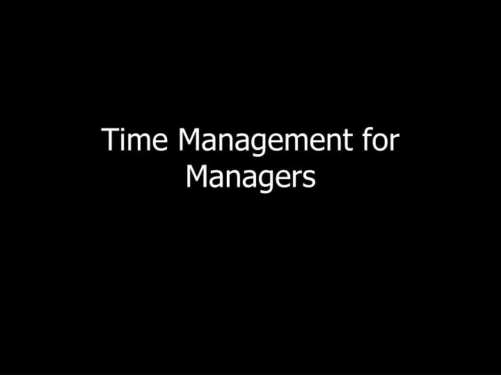 time management for managers