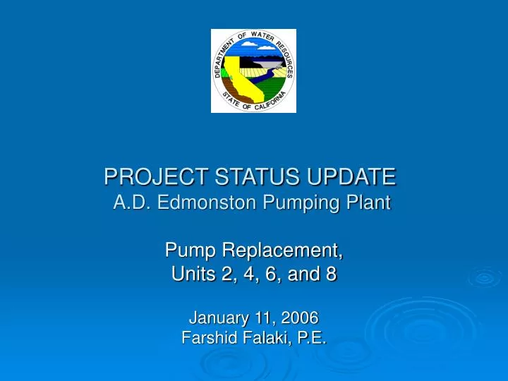 project status update a d edmonston pumping plant