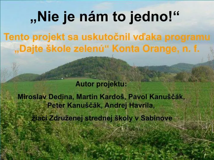 nie je n m to jedno