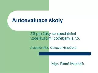 autoevaluace koly