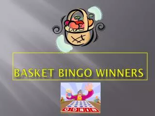 Basket Bingo Winners