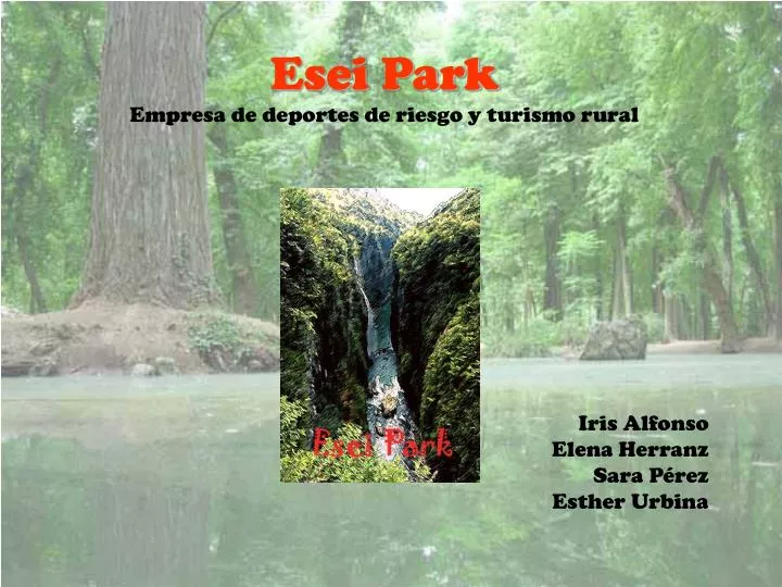 esei park empresa de deportes de riesgo y turismo rural