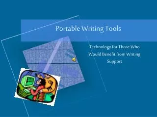 Portable Writing Tools