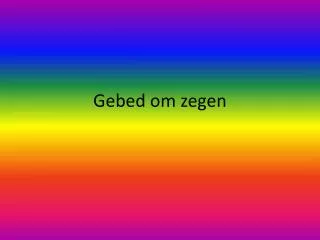 gebed om zegen