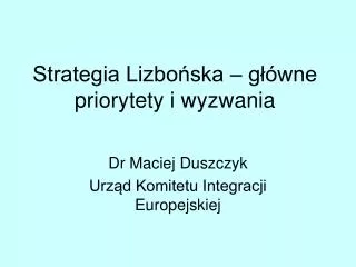 Strategia Lizbońska – główne priorytety i wyzwania