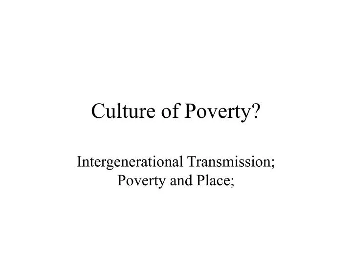 culture of poverty