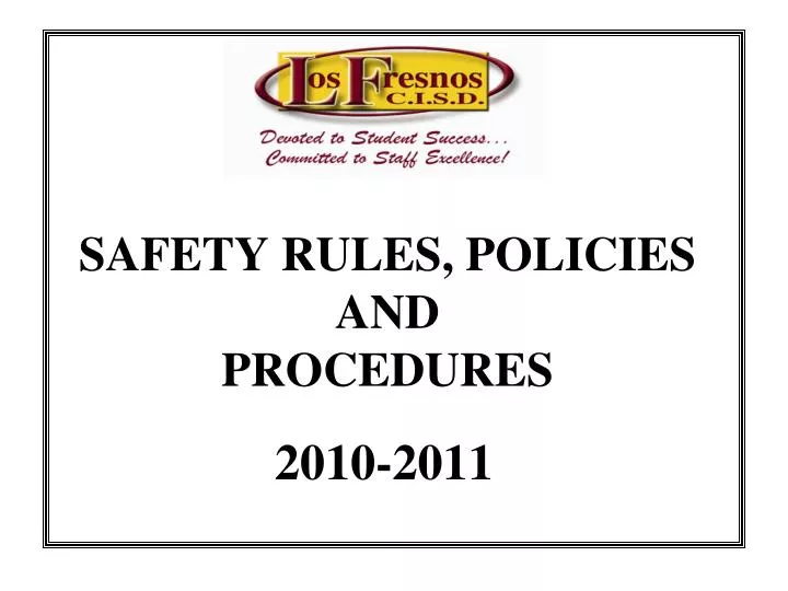 safety rules policies and procedures