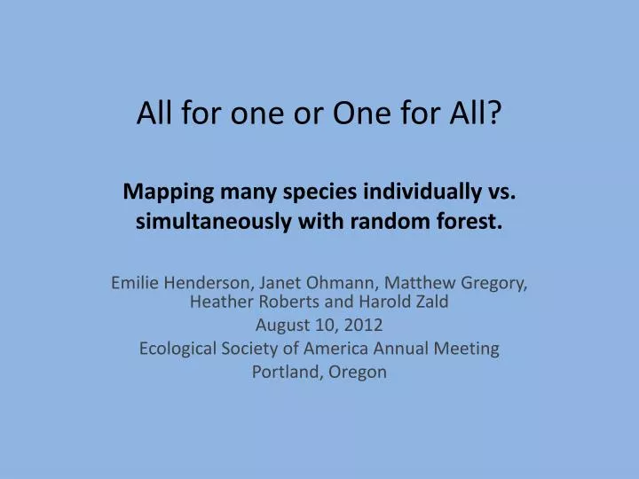 all for one or one for all mapping many species individually vs simultaneously with random forest