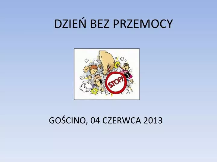 dzie bez przemocy