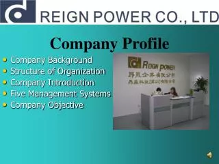 Company Background Structure of Organization Company Introduction Five Management Systems
