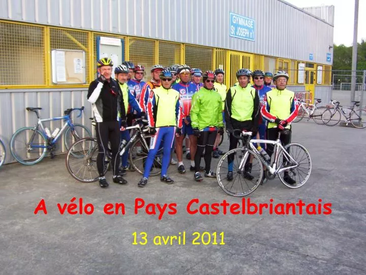 a v lo en pays castelbriantais