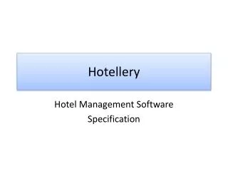 Hotellery