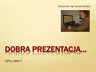 czyli jaka