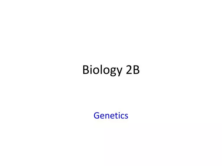 biology 2b