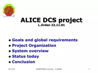ALICE DCS project L.Jirden 22.11.01