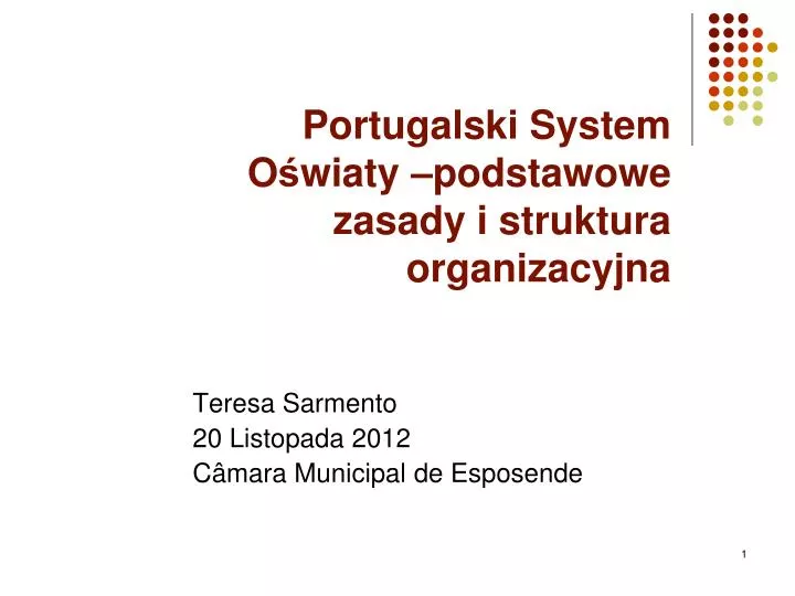 portugalski system o wiaty po d stawowe zasady i struktura organizacyjna