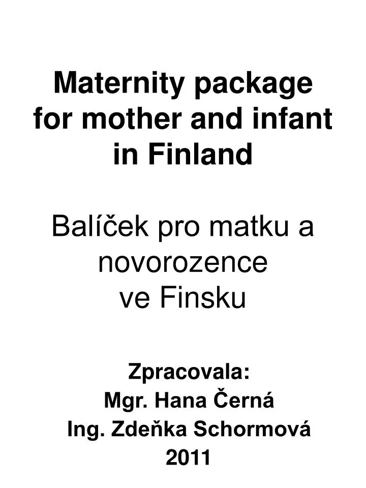 maternity package for mother and infant in finland bal ek pro matku a novorozence ve finsku