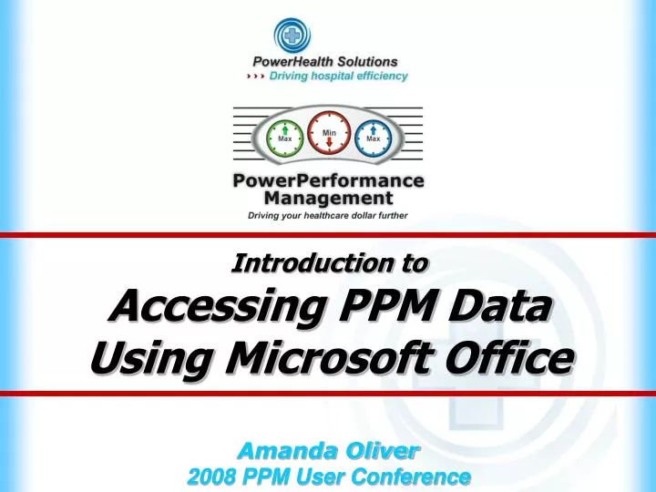 introduction to accessing ppm data using microsoft office