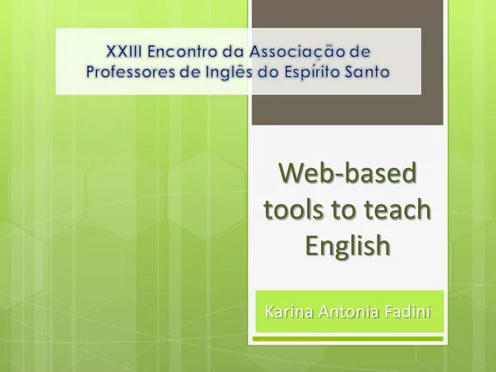 web based tools to teach english karina antonia fadini
