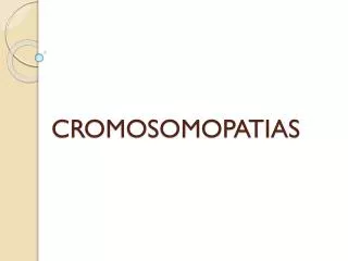 cromosomopatias