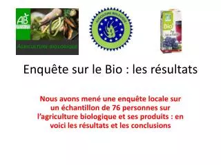 enqu te sur le bio les r sultats