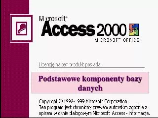 podstawowe komponenty bazy danych