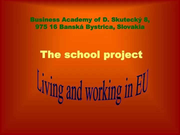 business academy of d skuteck 8 975 16 bansk bystrica slovakia