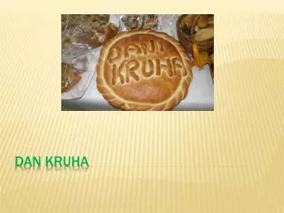 dan kruha