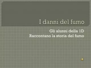 i danni del fumo