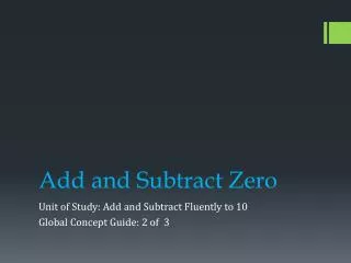 Add and Subtract Zero