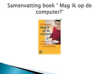 samenvatting boek mag ik op de computer