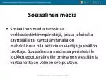 Sosiaalinen media - slide 1