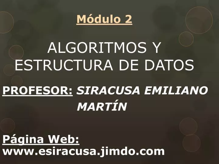 m dulo 2 algoritmos y estructura de datos