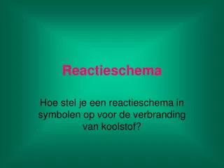 reactieschema