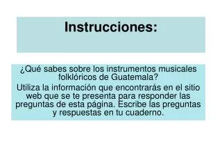 instrucciones