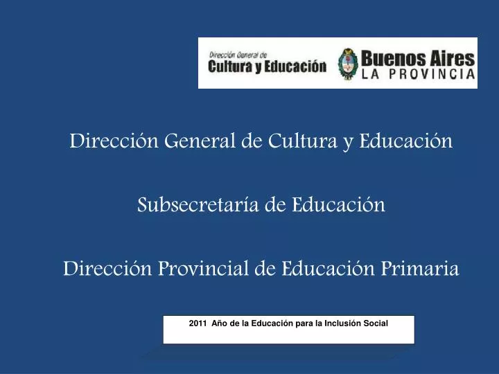 PPT - Dirección General De Cultura Y Educación Subsecretaría De ...