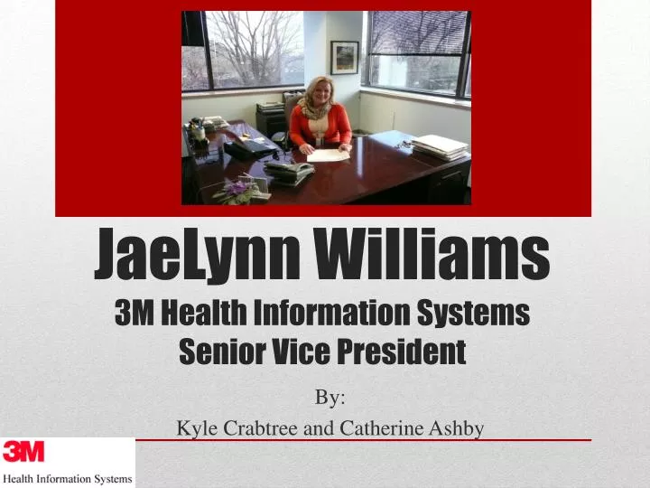 jaelynn williams 3m health information systems senior vice president