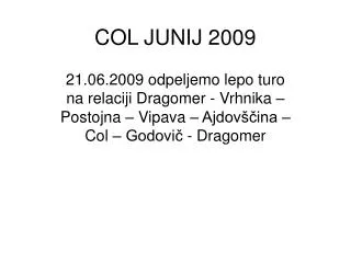 col junij 2009