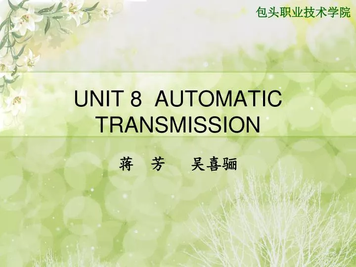 unit 8 automatic transmission
