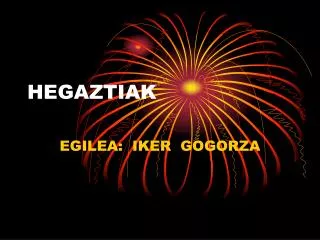 hegaztiak