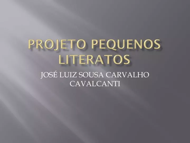 projeto pequenos literatos