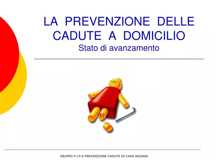 la prevenzione delle cadute a domicilio stato di avanzamento