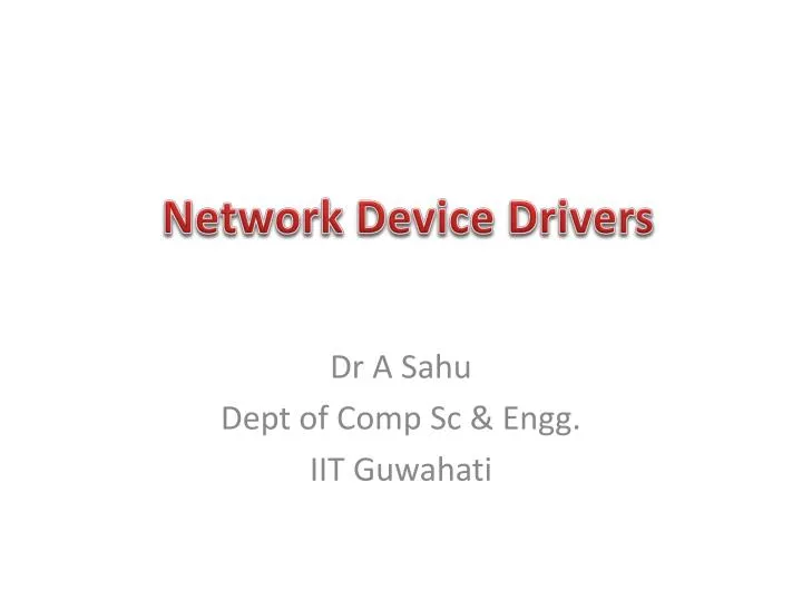 network device drivers