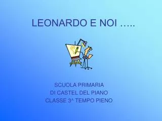 leonardo e noi