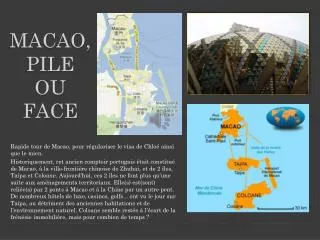 macao pile ou face