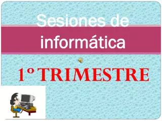 sesiones de inform tica