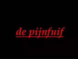 de pijnfuif
