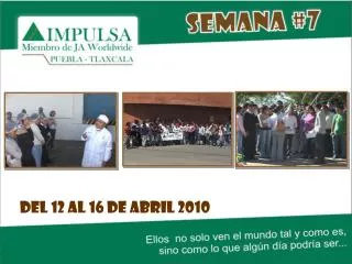del 12 al 16 de abril 2010