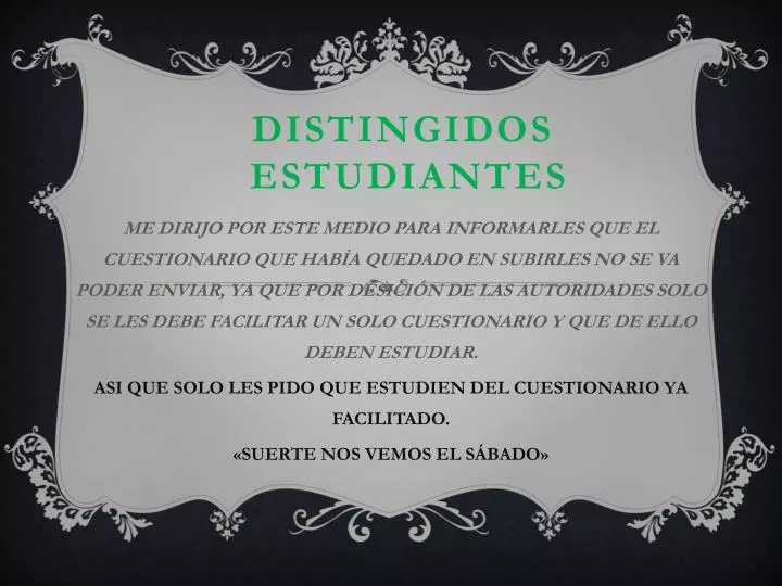 distingidos estudiantes